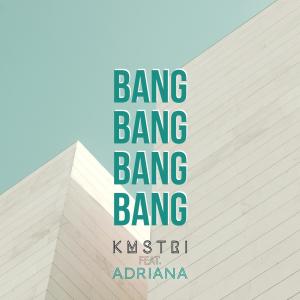 Album BANG BANG BANG BANG (feat. Adriana) [Cover] oleh Adriana