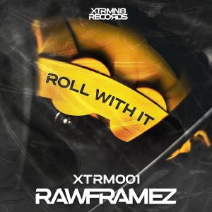 อัลบัม Roll With It ศิลปิน Rawframez