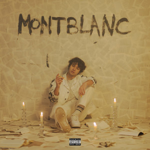 Album Montblanc (Explicit) from Giosuè