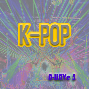 ดาวน์โหลดและฟังเพลง KPOP (Instrumental) พร้อมเนื้อเพลงจาก A-HAVe