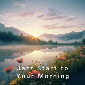อัลบัม Jazz Start to Your Morning ศิลปิน LOVE BOSSA