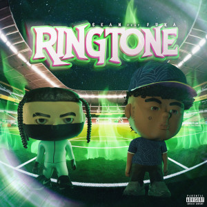 收聽$ean的RINGTONE (Explicit)歌詞歌曲