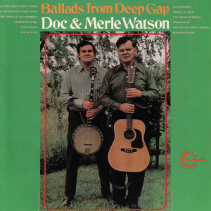 ดาวน์โหลดและฟังเพลง Alabama Bound พร้อมเนื้อเพลงจาก Doc & Merle Watson