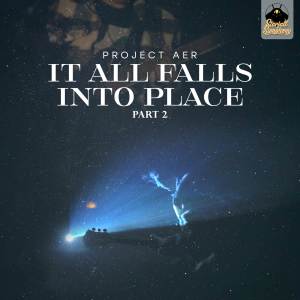 Album It All Falls Into Place (Part 2) oleh Project AER