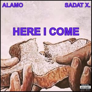 收聽ALAMO THE LAST NUBIAN的HERE I COME (Explicit)歌詞歌曲