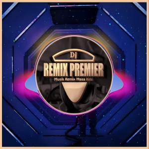 收听DJ Remix Premier的DJ ADA BAYANGANMU歌词歌曲