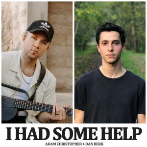 Adam Christopher的專輯I Had Some Help (Acoustic)