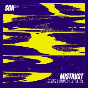 Listen to Ultra Lux song with lyrics from Mistrust