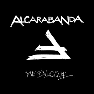 收聽Alcarabanda的Me Enloqué歌詞歌曲