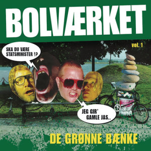 Bolværket的專輯De Grønne Bænke