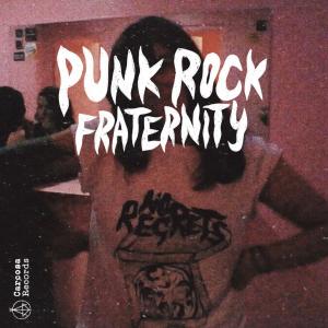 อัลบัม Punk Rock Fraternity ศิลปิน No Regrets