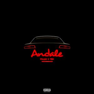 Andale (feat. TBH) (Explicit) dari Tbh