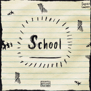 收聽Dayato的School (Explicit)歌詞歌曲