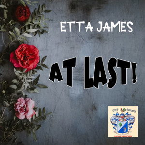 ดาวน์โหลดและฟังเพลง Anything to Say You're Mine พร้อมเนื้อเพลงจาก Etta James