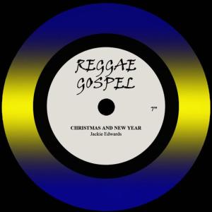 收聽Jackie Edwards的Christmas and New Year Selections(Bonus)歌詞歌曲