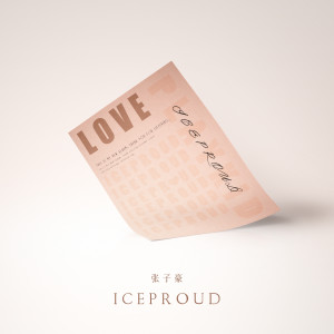 張子豪ICEProud的專輯LOVE