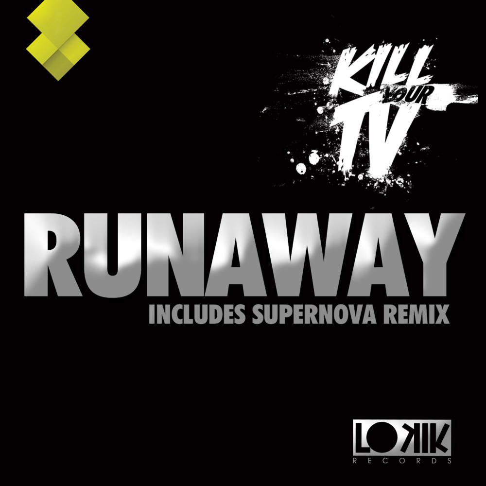 Runaway (Supernova Remix)