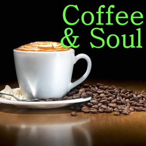 อัลบัม Coffee & Soul ศิลปิน Various Artists