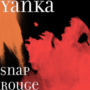 Album Snap Rouge (Explicit) from 