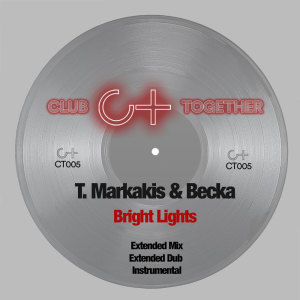 Listen to Bright Lights (Extended Dub Mix) song with lyrics from T.Markakis