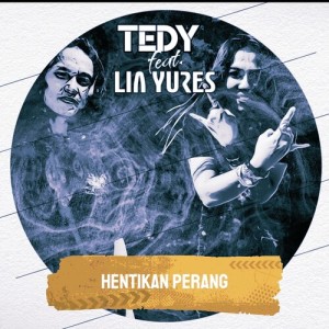 อัลบัม Hentikan Perang ศิลปิน Tedy
