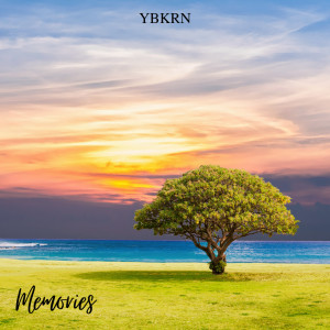 收听YBKRN的Memories歌词歌曲