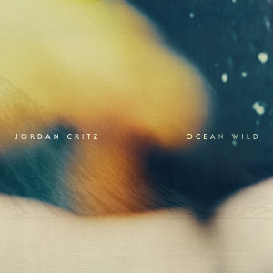 Dengarkan Ocean Wild lagu dari Jordan Critz dengan lirik