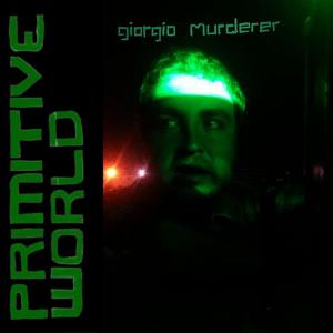收聽Giorgio Murderer的Nobody Likes You歌詞歌曲