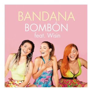 ดาวน์โหลดและฟังเพลง Bombón พร้อมเนื้อเพลงจาก Bandana