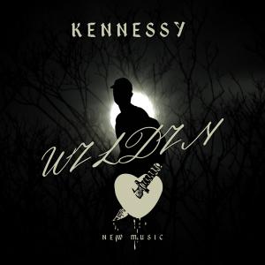 收聽Kennessy的WILDIN歌詞歌曲