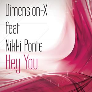 ดาวน์โหลดและฟังเพลง Hey you พร้อมเนื้อเพลงจาก Claydee & Dimension-X