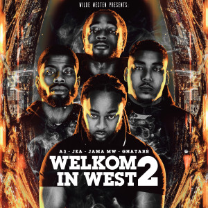 Wilde Westen Presenteert: Welkom In West 2 (Explicit)