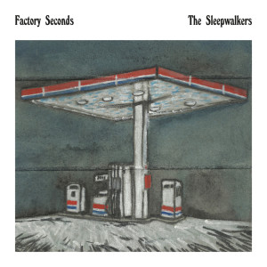 收听Factory Seconds的The Sleepwalkers歌词歌曲