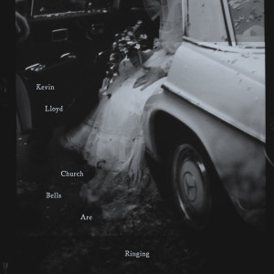 收聽Kevin Lloyd的Church Bells Are Ringing歌詞歌曲