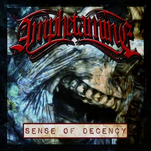 Album Sense of Decency from Amphetamine