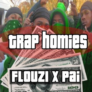 Album Trap Homies from FLOUZI