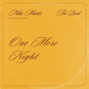 Miko Marks的专辑One More Night