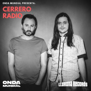 Album Cerrero en ONDA MUNDIAL (Commented Version) oleh Onda Mundial