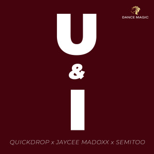 Jaycee Madoxx的专辑U & I