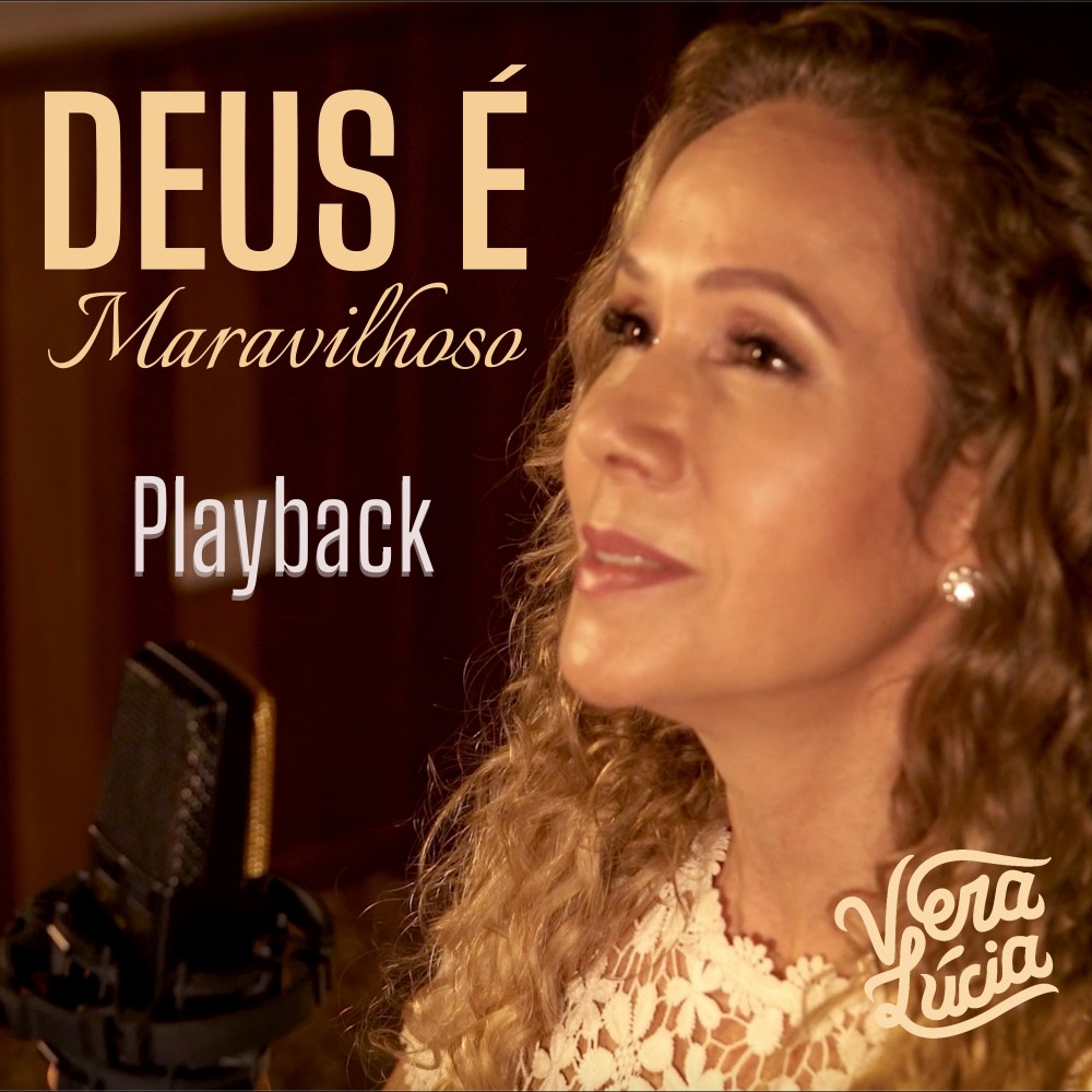 Deus É Maravilhoso (Playback)