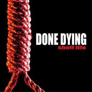 收聽Done Dying的Born Without Wings歌詞歌曲