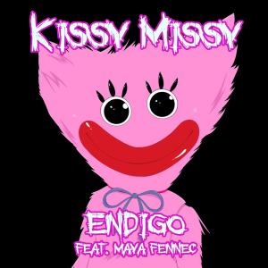 Kissy Missy (feat. Maya Fennec)