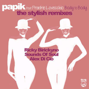 Frankie Lovecchio的專輯Body To Body (The Stylish Remixes)