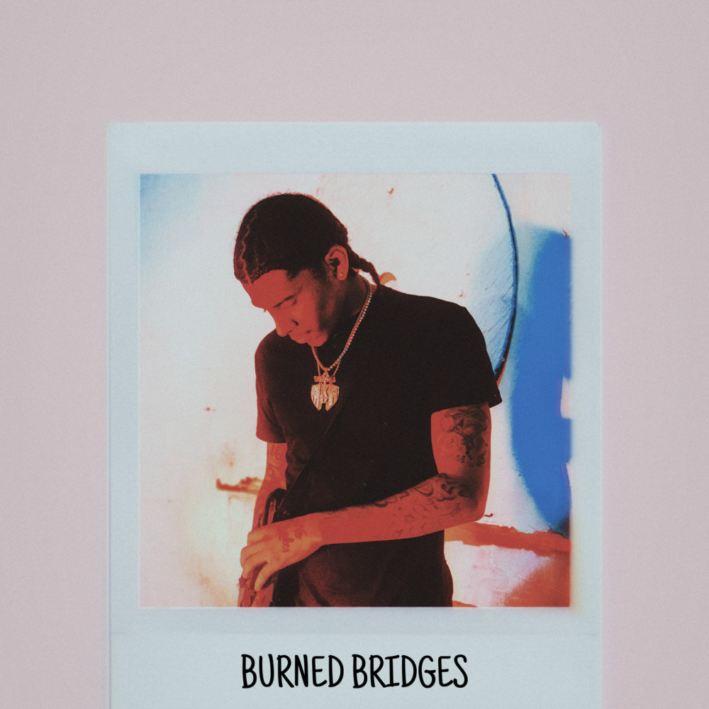 Burned Bridges (Explicit)