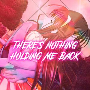 There's Nothing Holdin' Me Back (Nightcore)
