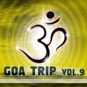 Album Goa Trip, Vol. 9 from Various Artists