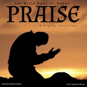 Listen to Praise song with lyrics from Jay Kelly Rahp