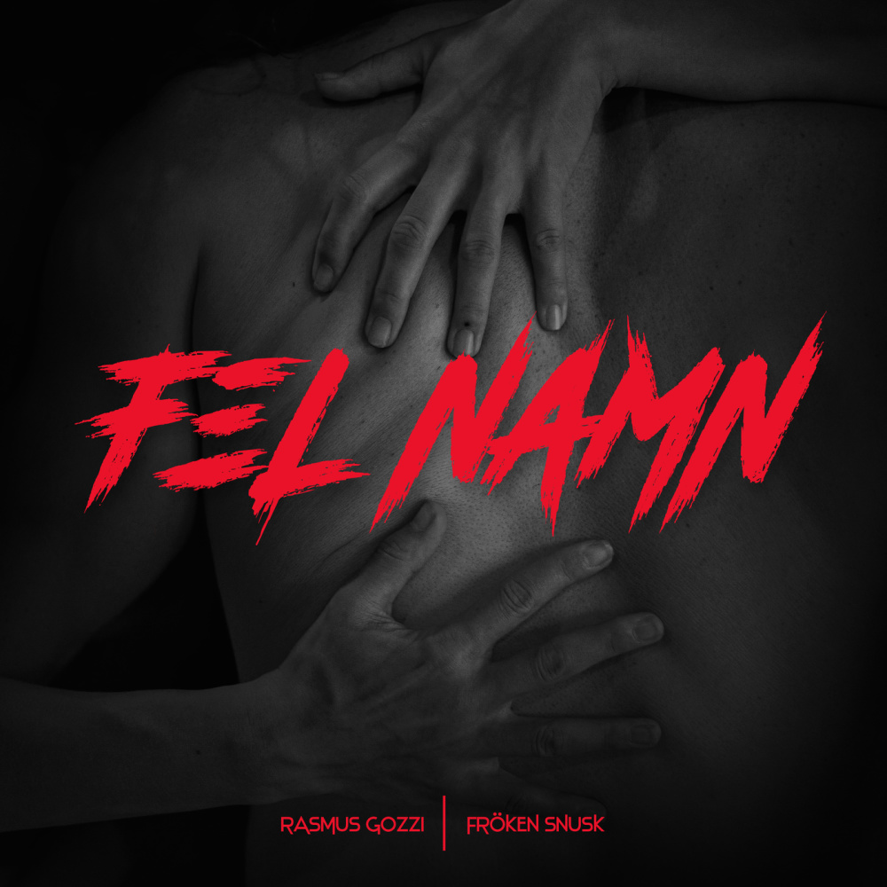 FEL NAMN (Explicit)