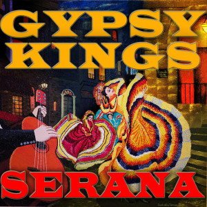 Album Serana from Gypsy Kings