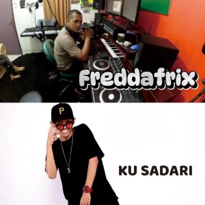 Listen to Ku Sadari song with lyrics from Freddafrix
